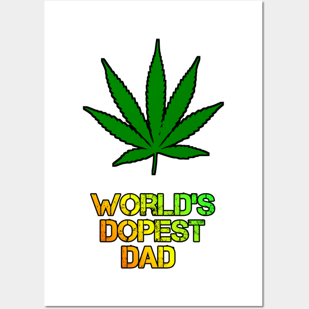 WORLD'S DOPEST DAD (black) Design Wall Art by MN-STORE